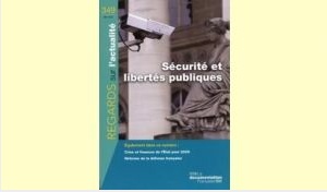 Documentation Française : Libertés publiques et outils de surveillance